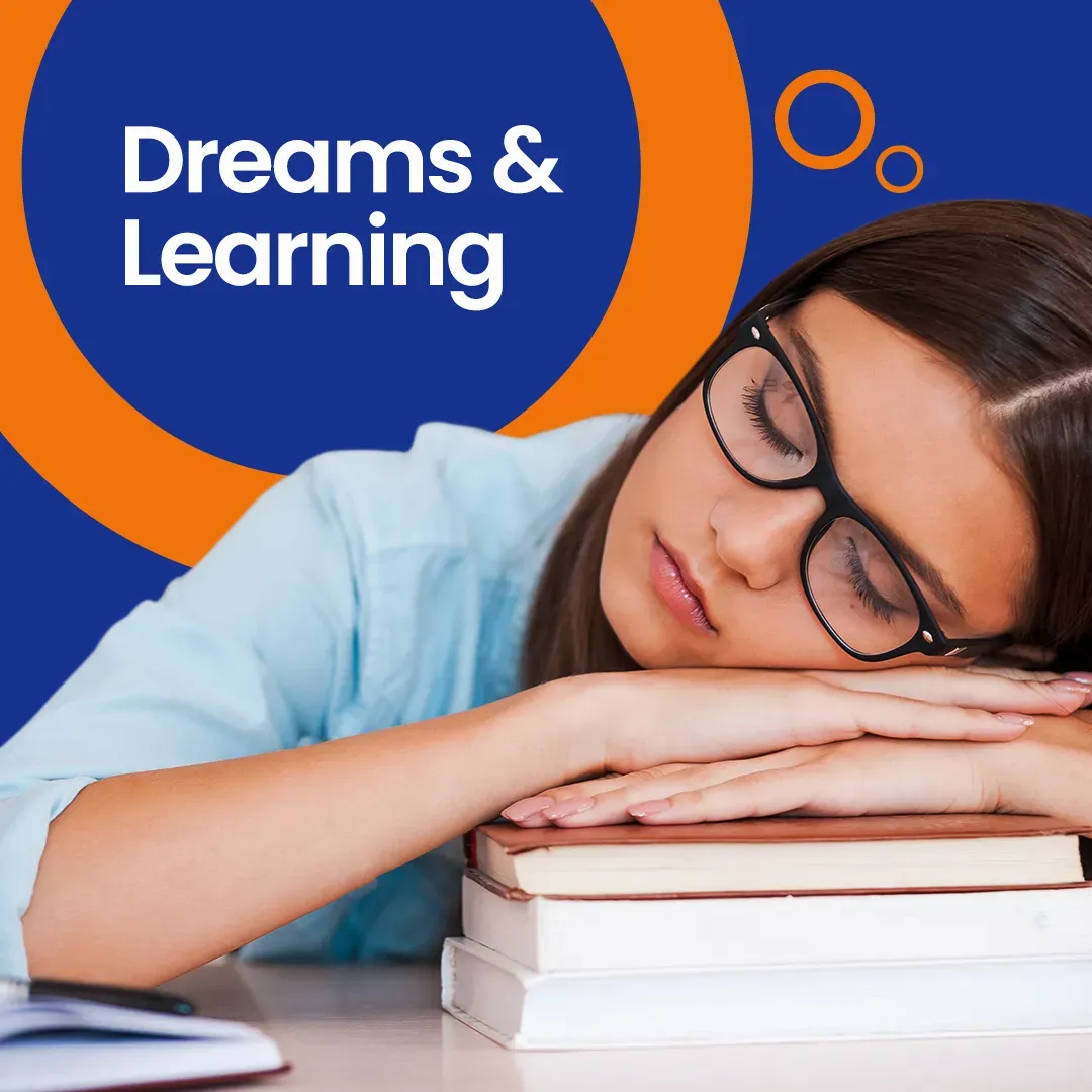 a student laying on their book sleeping with the words Dreams and Learning